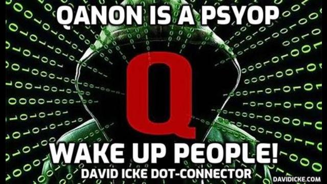 QANON IS A PSYOP – WAKE UP PEOPLE! – DAVID ICKE DOT-CONNECTOR VIDEOCAST