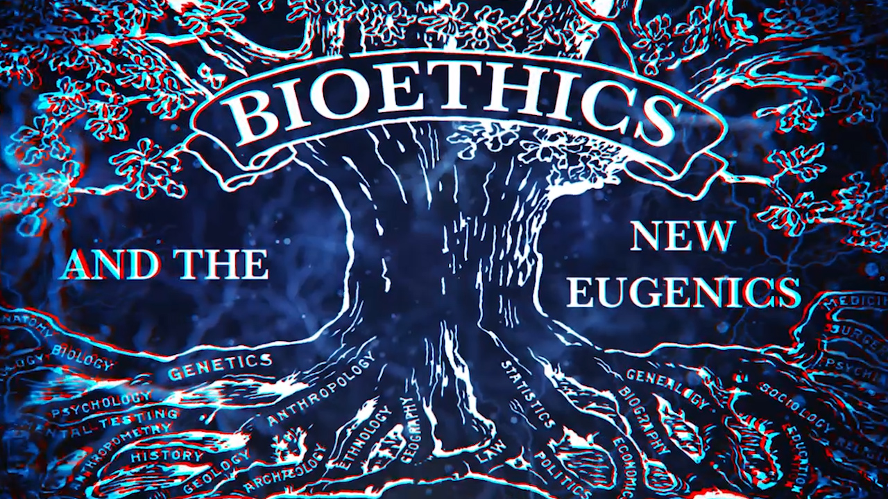 Bioethics and the New Eugenics