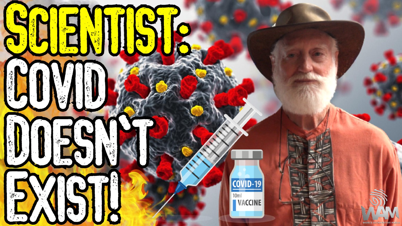 RENOWNED Scientist SPEAKS OUT! – Covid Is A SCAM! – Don’t Get The Jab! – Do Viruses EXIST?