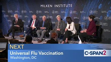 The technological prospects of an effective universal flu vaccine – Milken Institute, C-SPAN